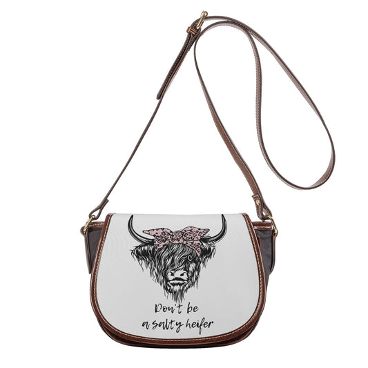 Saddle Bag-Don’t Be A Salty Heifer