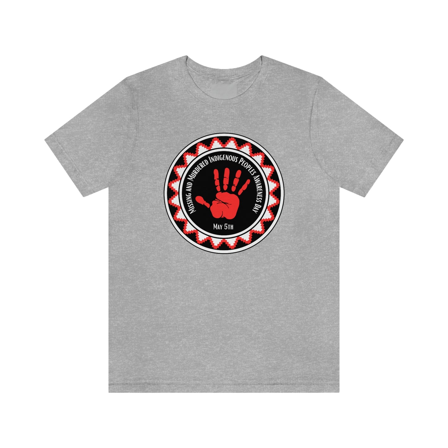 Unisex T-shirt-Missing and Murdered Indigenous Peoples Awareness Day-May 5th