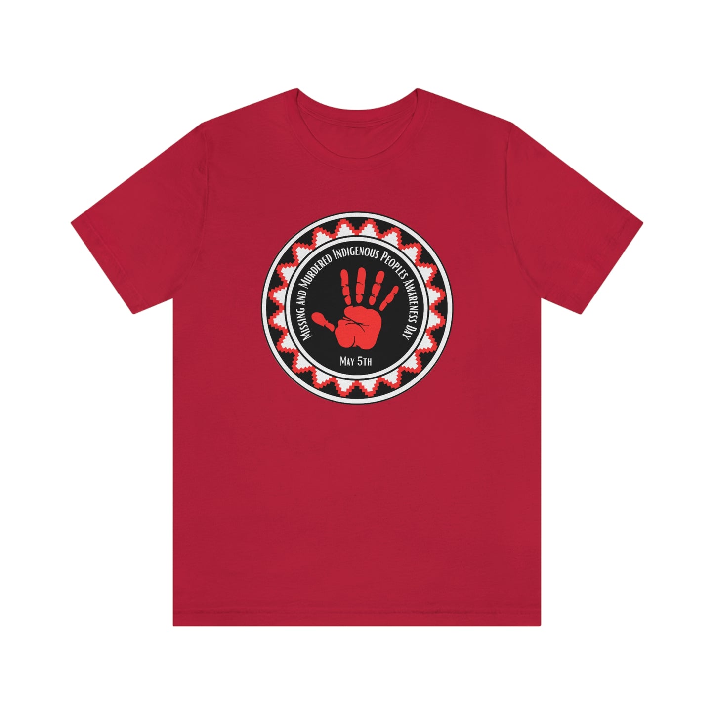 Unisex T-shirt-Missing and Murdered Indigenous Peoples Awareness Day-May 5th