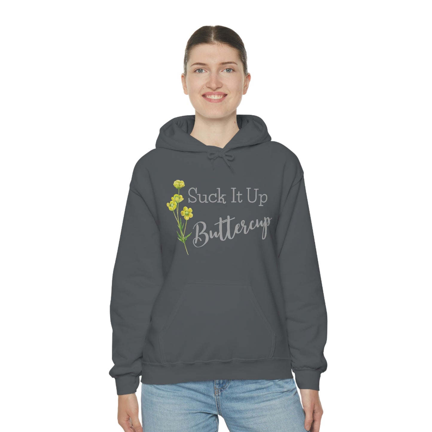 Unisex Hoodie-Suck It Up Buttercup