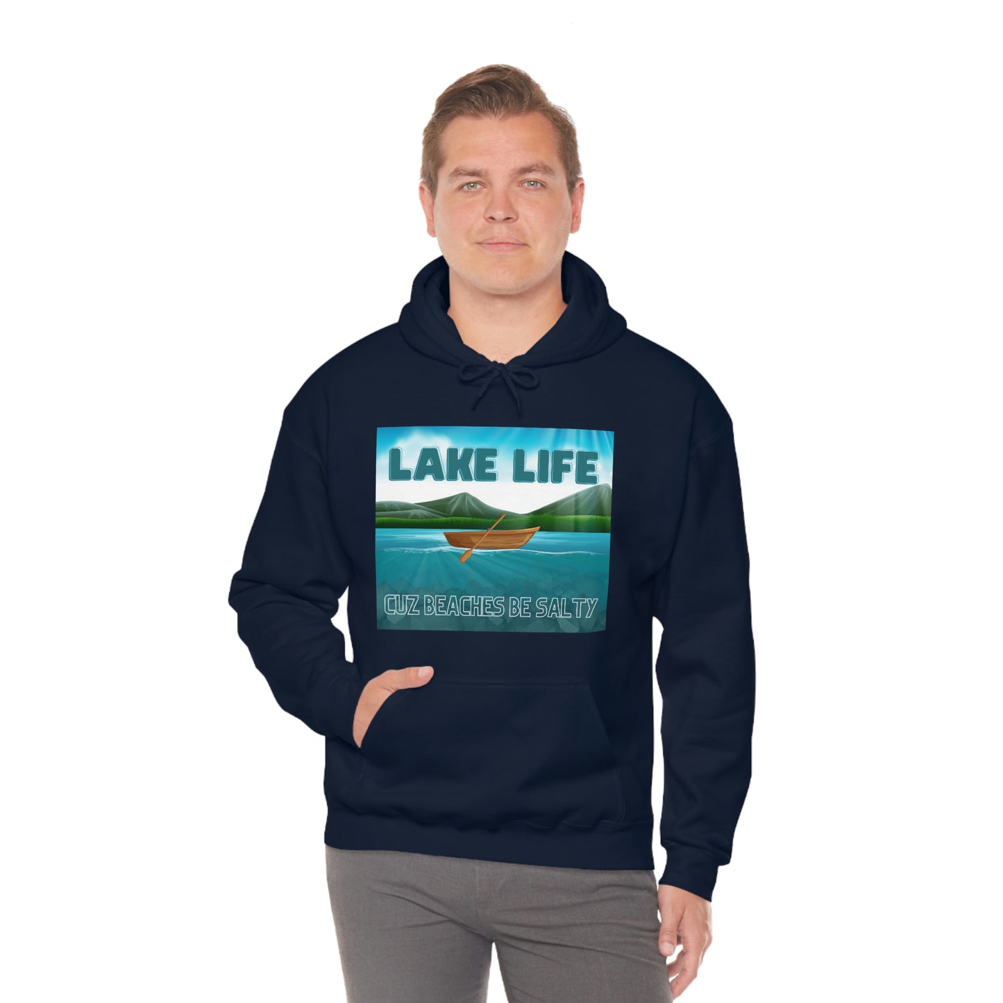 Unisex Hoodie-Lake Life Cuz Beaches Be Salty