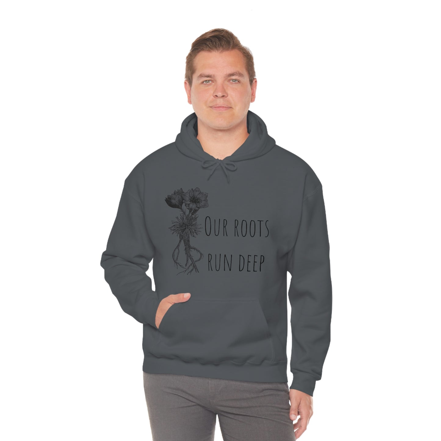 Unisex Hoodie-Our Roots Run Deep